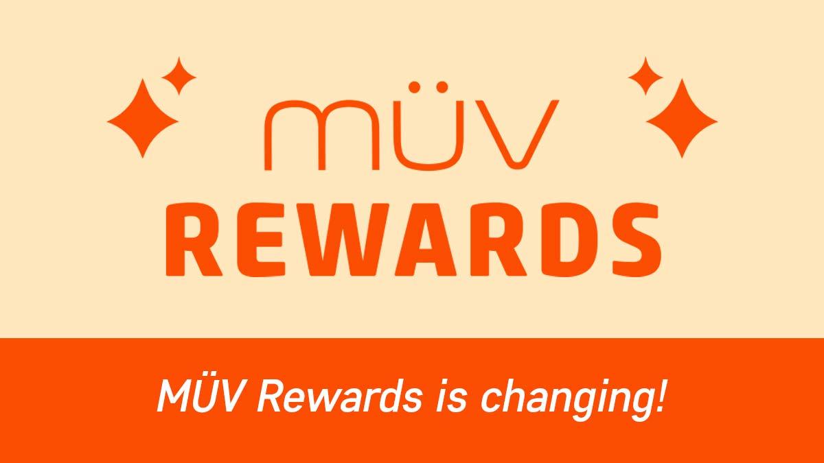 Photo of MÜV Rewards is Changing!